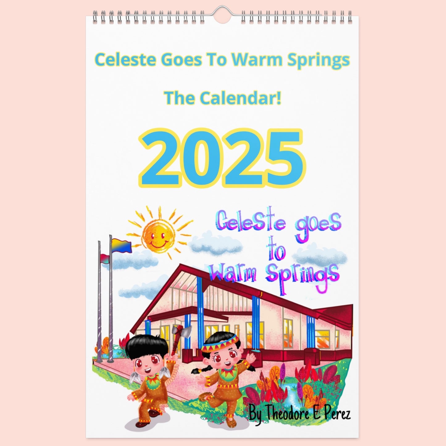 Celeste Goes to Warm Springs (2025) By Theo Perez